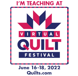 Virtual Quilt Festival on June 16th-18th 2022